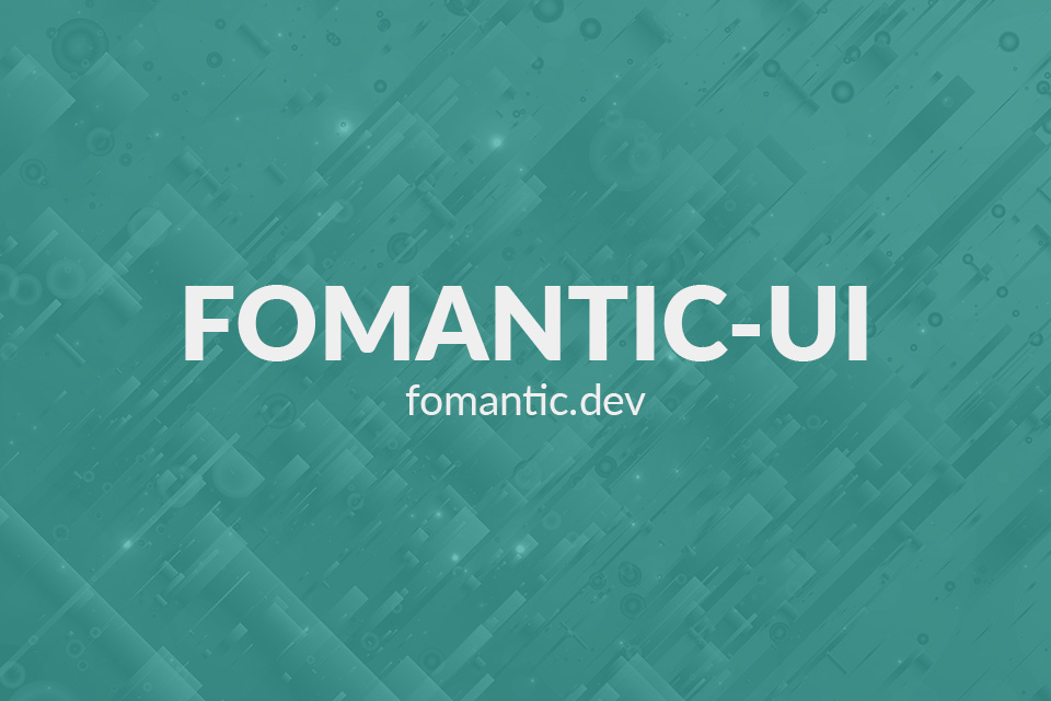 Fomantic UI 2.8.6 released | BlueSky Perth Custom Web + App Development
